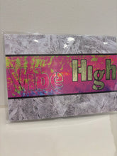 VIBE HIGH - GREETING CARD (Living On Purpose Art Collection "2021-2022")